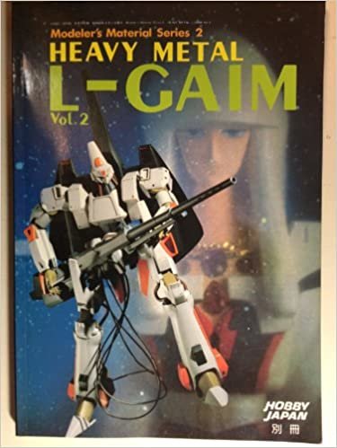 ダウンロード  ホビージャパン別冊 Modeler's Material Series 2 HEAVY METAL L-GAIM Vol.2 本
