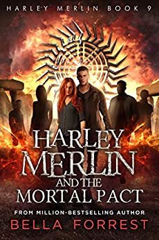 Harley Merlin 9: Harley Merlin and the Mortal Pact (English Edition)