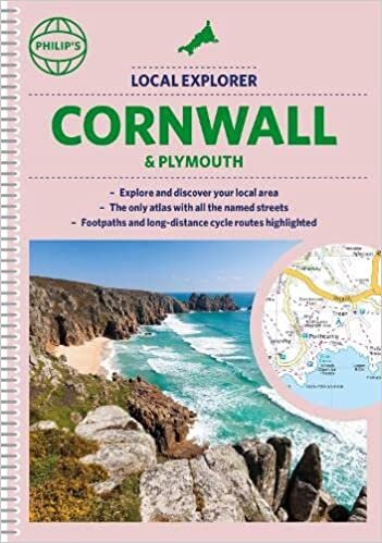 ダウンロード  Philip's Local Explorer Street Atlas Cornwall & Plymouth: (Spiral binding) (Philip's Street Atlas) 本