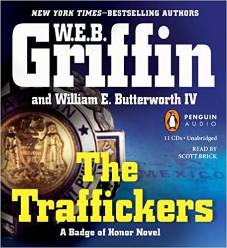 The Traffickers (Badge of Honor)