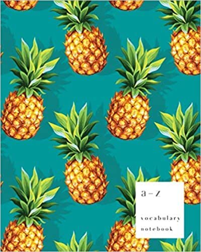 indir A-Z Vocabulary Notebook: 8x10 Large Journal 2 Columns with Alphabet Index | Realistic Painting Pineapple Cover Design | Teal