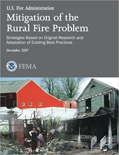 indir Mitigation of the Rural Fire Problem: Strategies Based on Original Research and Adaptation of Existing Best Practices