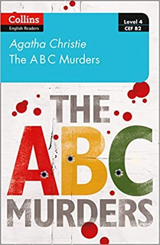 The ABC murders: Level 4 - Upper- Intermediate (B2) (Collins Agatha Christie ELT Readers) indir
