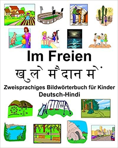 Deutsch-Hindi Im Freien Zweisprachiges Bildwörterbuch für Kinder indir