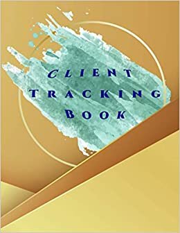 indir Client Tracking Book: Best Client Data Organizer Tracker Book With Beautiful Gold Cover | Customer Data Organizer Log Book |150 Page, Letter Size 8.5&quot; ... For Nail Salon, Hair Stylists, Barbers &amp; More