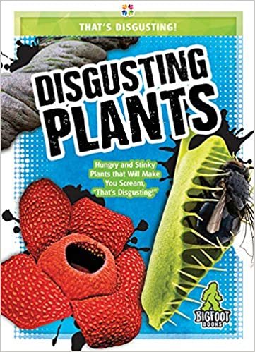 Disgusting Plants (Thats Disgusting!) indir