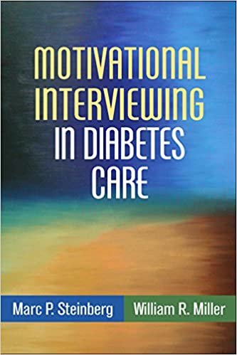 indir Motivational Interviewing in Diabetes Care: Facilitating Self-Care (Applications of Motivational Interviewing)