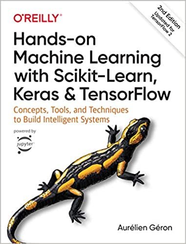 ダウンロード  Hands-On Machine Learning with Scikit-Learn, Keras, and TensorFlow: Concepts, Tools, and Techniques to Build Intelligent Systems 本
