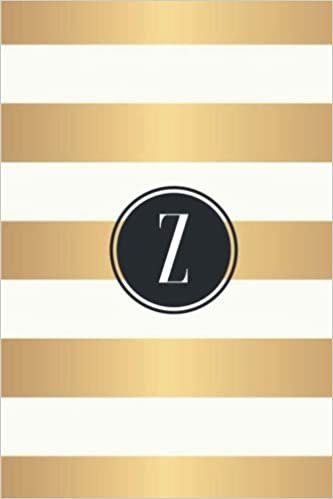 Z: White and Gold Stripes / Black Monogram Initial "Z" Notebook: (6 x 9) Diary, 90 Lined Pages, Smooth Glossy Cover indir