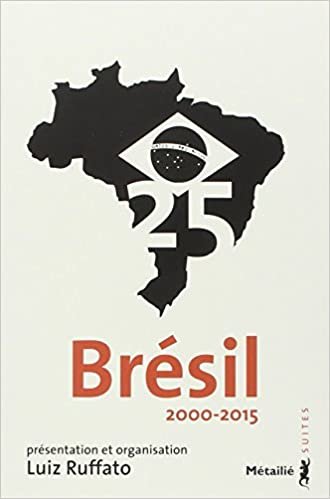 indir Brésil 25 : 2005-2015 (Suites)