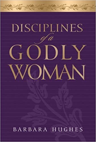 ダウンロード  Disciplines of a Godly Woman 本