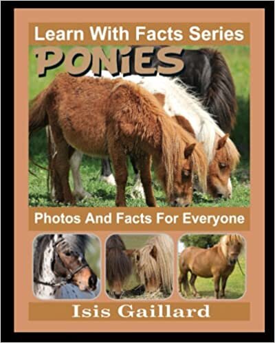 تحميل Ponies Photos and Facts for Everyone: Animals in Nature