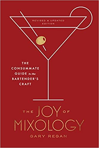 ダウンロード  The Joy of Mixology, Revised and Updated Edition: The Consummate Guide to the Bartender's Craft 本