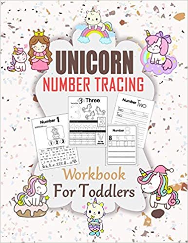 ダウンロード  Unicorn Number Tracing Workbook For Toddler: Ages 2-4 Beginner Math Preschool Learning Book with Number Tracing and Matching Activities for 2, 3 and 4 year olds and kindergarten prep,from1 to 20 本