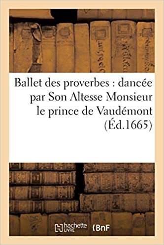 Auteur, S: Ballet Des Proverbes (Arts) indir