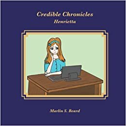 تحميل Credible Chronicles: Henrietta