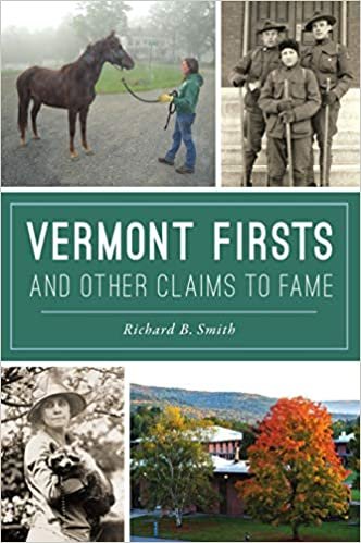 indir Vermont Firsts and Other Claims to Fame