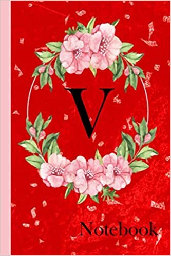 Initial Monogram Letter V . notebook Name for girls Lined Journal & Diary for Writing & Notes for Girls and Women - birthday gift Personalized ... gift 120 pages 6x9 soft cover matte finish indir