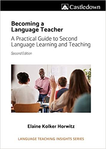 indir Becoming a Language Teacher: A Practical Guide to Second Language Learning and Teaching (2nd Edition)