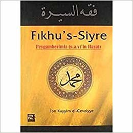 Fıkhu's Siyre: Peygamber (s.a.v)'in Hayatı indir
