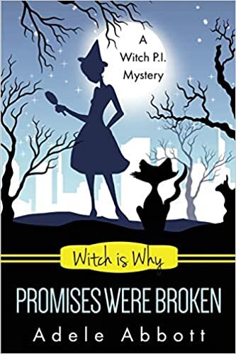 Witch Is Why Promises Were Broken (A Witch P.I. Mystery, Band 23): Volume 23 indir