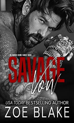Savage Vow: A Dark Mafia Arranged Marriage Romance (Ivanov Crime Family Book 1) (English Edition)
