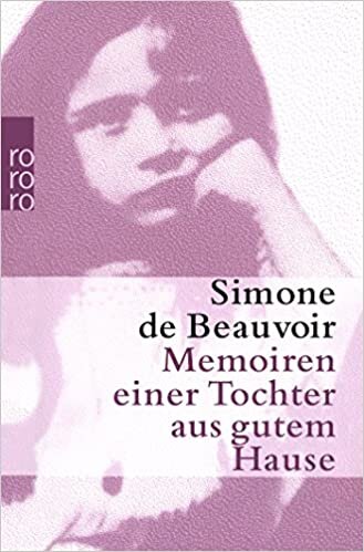 indir Memoiren einer Tochter aus gutem Hause (Beauvoir: Memoiren, Band 1)