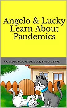 ダウンロード  Angelo & Lucky Learn About Pandemics (English Edition) 本
