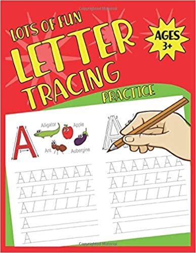 Lots of Fun Letter Tracing Practice: Trace Letters: Alphabet Handwriting Practice workbook for kids, Preschool writing Workbook with Sight words for Pre K, Kindergarten and Kids Ages 3-5. ABC print handwriting book