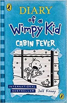 Diary Of A Wimpy Kid Cabin Fever By Jeff Kinney - Paperback