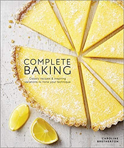  بدون تسجيل ليقرأ Complete Baking: Classic Recipes and Inspiring Variations to Hone Your Technique