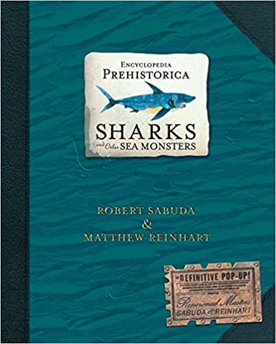 ダウンロード  Encyclopedia Prehistorica: Sharks and Other Sea Monsters 本