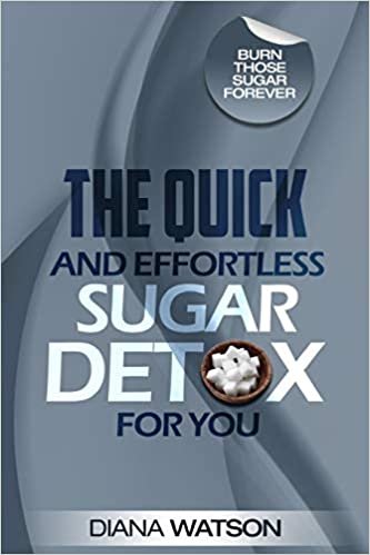 ダウンロード  Sugar Detox - The Quick and Effortless Sugar Detox For You 本