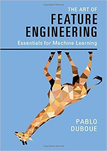 ダウンロード  The Art of Feature Engineering: Essentials for Machine Learning 本