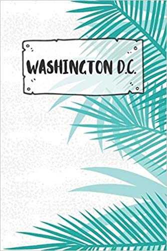 Washington D.C.: Ruled Travel Diary Notebook or Journey  Journal - Lined Trip Pocketbook for Men and Women with Lines indir
