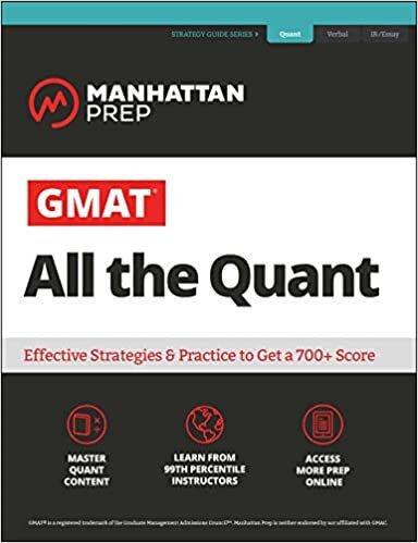 GMAT All the Quant: The definitive guide to the quant section of the GMAT indir