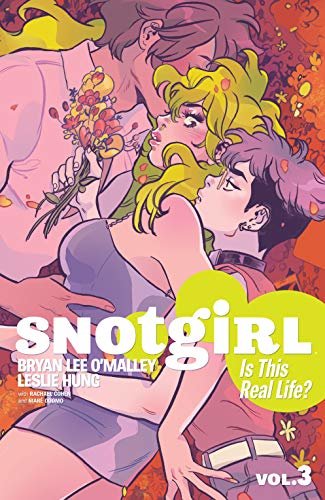 ダウンロード  Snotgirl Vol. 3: Is This Real Life? (English Edition) 本