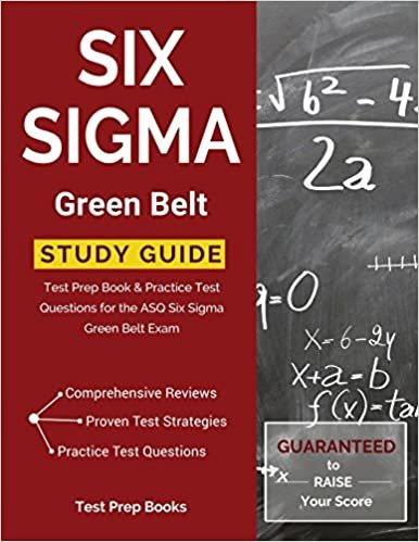 تحميل Six Sigma Green Belt Study Guide: Test Prep Book &amp; Practice Test Questions for the ASQ Six Sigma Green Belt Exam