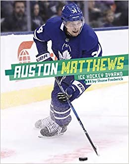 اقرأ Auston Matthews: Hockey Dynamo الكتاب الاليكتروني 