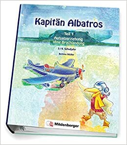 ダウンロード  Kapitaen Albatros: Aufsatzerziehung ohne Bruchlandung 本