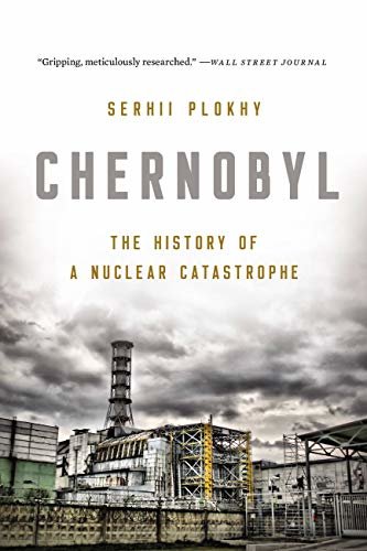 ダウンロード  Chernobyl: The History of a Nuclear Catastrophe (English Edition) 本