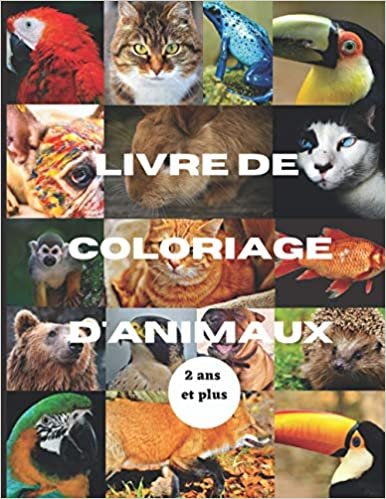 Livre de coloriage d’animaux pour enfants: Livre de coloriage d’animaux de 100 pages pour enfants. Un joli cadeau de noël pour votre enfant de 2 ans et plus indir