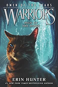 Warriors: Omen of the Stars #4: Sign of the Moon (English Edition)