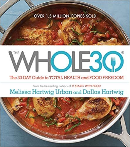 اقرأ The whole30: دليل لمدة 30 يوم ً ا في المجمل للصحة و حرية على الطعام الكتاب الاليكتروني 