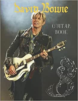 تحميل David Bowie Guitar Book: Greatest Hits For Guitar, Perfect Gift For Music Lover.