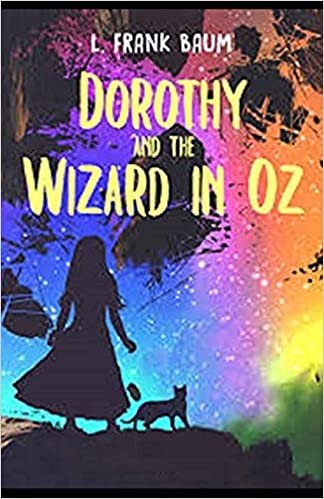 Dorothy and the Wizard in Oz Illustrated indir