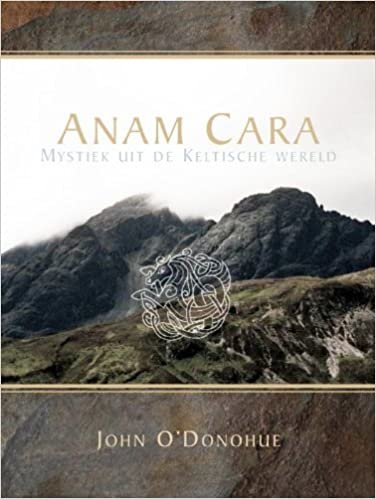 Anam Cara: mystiek uit de Keltische wereld indir