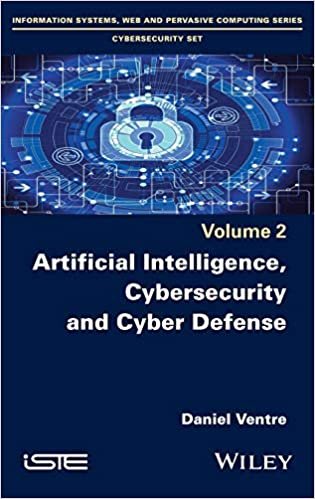 ダウンロード  Artificial Intelligence, Cybersecurity and Cyber Defence 本
