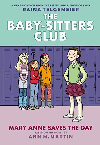 ダウンロード  Mary Anne Saves the Day: Full-Color Edition (The Baby-Sitters Club Graphix #3) (English Edition) 本