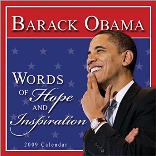 ダウンロード  Barack Obama 2009 Calendar: Words of Hope and Inspiration 本